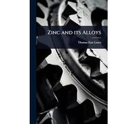 Zinc and its Alloys