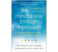 Zindel Segal Mark Williams Jon K The Mindful Way through Dep (Copertina rigida)