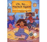 Zinet Kemal Oh, No ... Hacked Again (Copertina rigida)