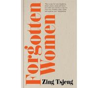 Zing Tsjeng Forgotten Women (Copertina rigida)