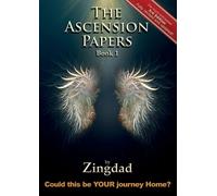 Zingdad The Ascension Papers - Book 1 (Tascabile)