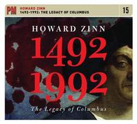 Howard Zinn 1492-1992: The Legacy of Columbus (CD)