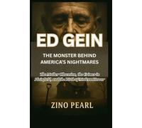 Zino Pearl Ed Gein (Tascabile)