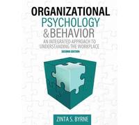 Zinta Byrne Organizational Psychology and Behavior: An Integrated Ap (Tascabile)