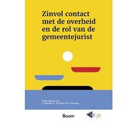Zinvol contact met de overheid en de rol van de gemeentejurist