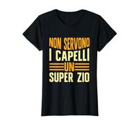 Zio Capelli Non Servono I Capelli per Essere Un Super Zio Maglietta, Donna, Nero, M
