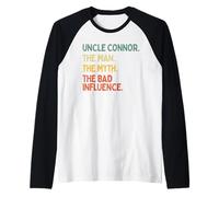 Zio Connor Citazione The Man The Myth The Bad Influence Funny Maglia con Maniche Raglan