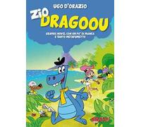 Zio Dragoou. Graphic novel con un po' di manga e tanto metafumetto