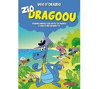 Zio Dragoou. Graphic novel con un po' di manga e tanto metafumetto