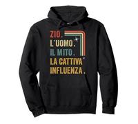 Zio I'uomo Il Mito La Cattiva Influenza Famiglia Fratelllo Felpa con Cappuccio