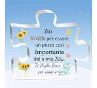 Zio Placche Regali Festa del Padre Targhe e Cartelli Decorativi Zietto Apprezza Compleanno Segno Acrilico Souvenir Natale Ricordi Girasoli Grazie Per Essere Un Pezzo Così Importante della Mia Vita