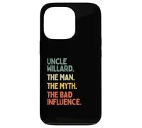Zio Willard Citazione The Man The Myth The Bad Influence Funny Custodia per iPhone 13 Pro