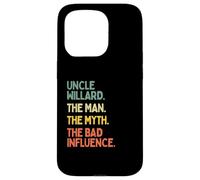 Zio Willard Citazione The Man The Myth The Bad Influence Funny Custodia per iPhone 15 Pro