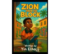 Zion From The Block