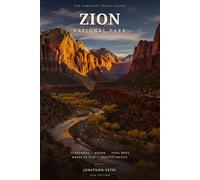 Zion National Park Guide 2026