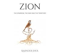 ZION THE SPARROW: THE MAP AND THE TERRITORY