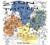 Zion Train - Great Sporting Moments in Dub