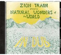 Zion Train - Natural Wonders O.T.W.in Dub