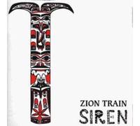 Zion Train - Siren