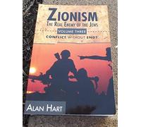 Alan Hart Zionism: Real Enemy of the Jews (Tascabile)