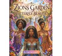 Zion's Garden: Butterfly Beauties