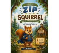 Zip the Squirrel and His Superpower Tools | ADHD Activity Book for Kids (Printable PDF): A Story + Activity Book for ADHD Superheroes (Ages 6-10)