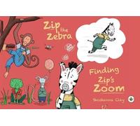 Zip the Zebra: Finding Zip's Zoom