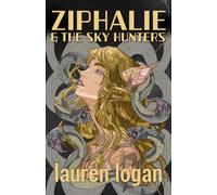 Ziphalie and the Sky Hunters