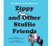 Zippy and Other Stuffie Friends