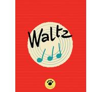 Zippy Music Waltz composition book 4: A merryand practical notebook for kids, students and teachers, for handwriting, composition, notes, homework & ... Music-inspired premium illustrated cover