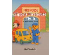 Zippy's Firehouse Fix-it: A “Read-Along” Book: 2