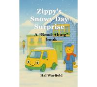 Zippy's Snowy Day Surprise: A "Read-Along" Book: 3