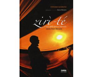 Ziri-té. Voci dalla terra d'Abruzzo - [Carsa]