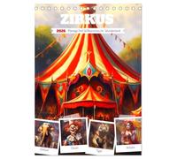 Zirkus. Manege frei! Willkommen im nostalgischen Wunderland (Tischkalender 2026 DIN A5 hoch), CALVENDO Monatskalender: Schöne Vintage-Illustrationen aus der bunten Zirkuswelt