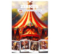 Zirkus. Manege frei! Willkommen im nostalgischen Wunderland (Wandkalender 2026 DIN A3 hoch), CALVENDO Monatskalender: Schöne Vintage-Illustrationen aus der bunten Zirkuswelt
