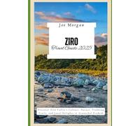 Ziro Travel Guide 2025: "Discover Ziro V alley ' s Culture, Nature, T rekking T rails, and Local Delights in Arunachal Pradesh"