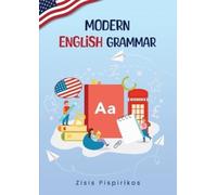 Zisis Pispiriko "Modern English Grammar", "ESL learning," "writing i (Tascabile)