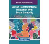 Ziska Fields Driving Transformational Innovation With Social Creativ (Tascabile)