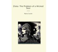 Ziska: The Problem of a Wicked Soul