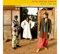 Zita Swoon Group Wait for Me (CD) Album