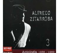 Zitarrosa, Alfredo - Antologia 3 1936 1989