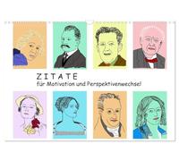 Zitate für Motivation und Perspektivenwechsel (Wandkalender 2026 DIN A3 quer), CALVENDO Monatskalender: Jeden Monat ein neues Leitbild