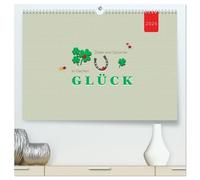 Zitate und Sprüche In Sachen GLÜCK (hochwertiger Premium Wandkalender 2026 DIN A2 quer), Kunstdruck in Hochglanz: Was ist eigentlich GLÜCK ? ...