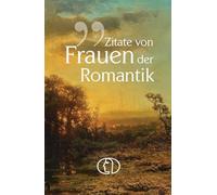 Zitate von Frauen der Romantik