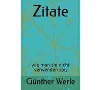 Zitate: wie man sie nicht verwenden soll