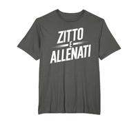Zitto E Allenati Motivazione Palestra Maglietta