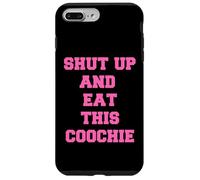 zitto e mangia questo coochie Custodia per iPhone 7 Plus/8 Plus