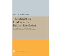 Ziva Galili The Menshevik Leaders in the Russian Revolution (Copertina rigida)