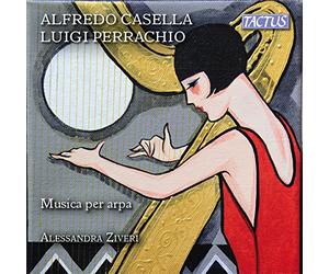 Ziveri Alessandra - Casella & Perrachio: Musica Per Arpa