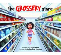 Ziyan Ennis The Grossery Store (Copertina rigida)